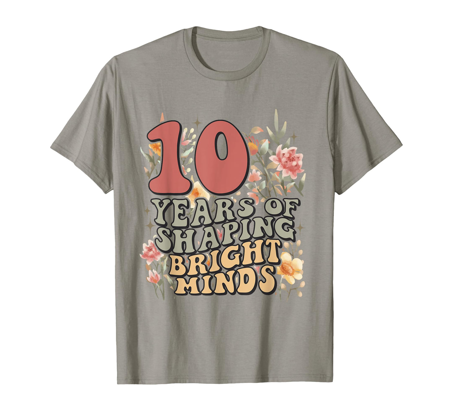Teacher Anniversary 10 Years Women Proud Teaching Teacher T-Shirt