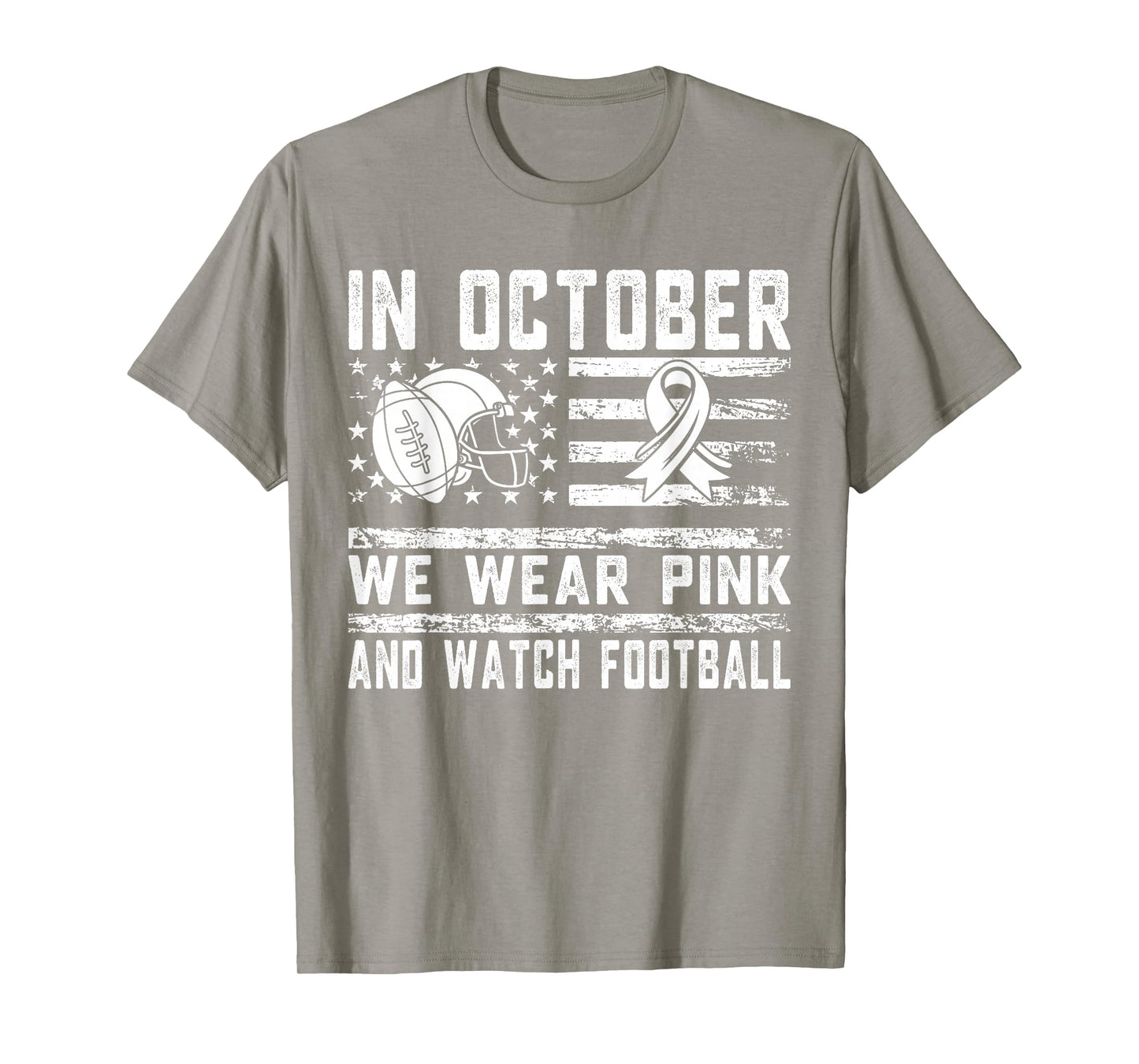 in October We Wear Pink Football Breast Cancer Awareness T-Shirt