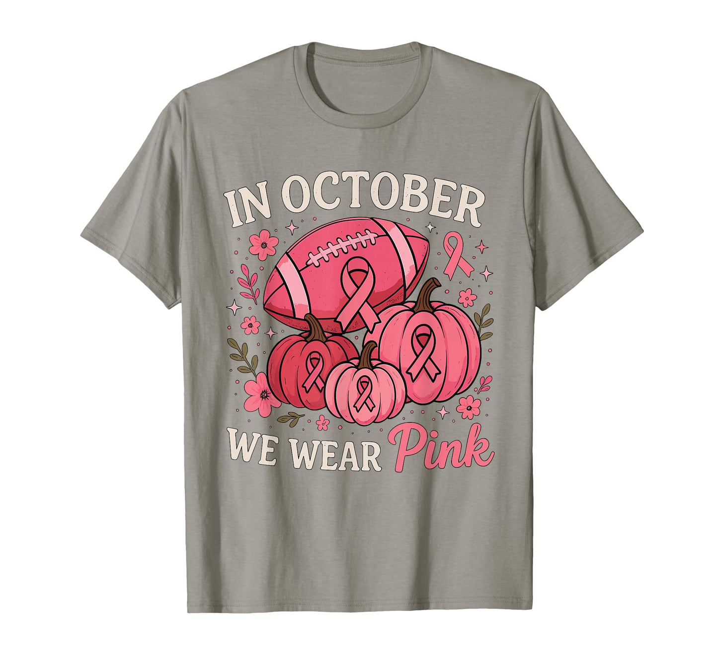 In October We Wear Pink Football Breast Cancer Awareness T-Shirt