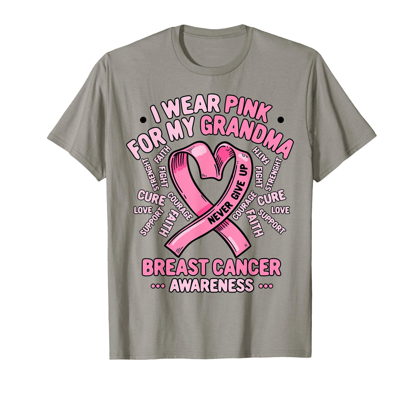 Breast Cancer Awareness Month I Wear Pink For My Grandma T-Shirt