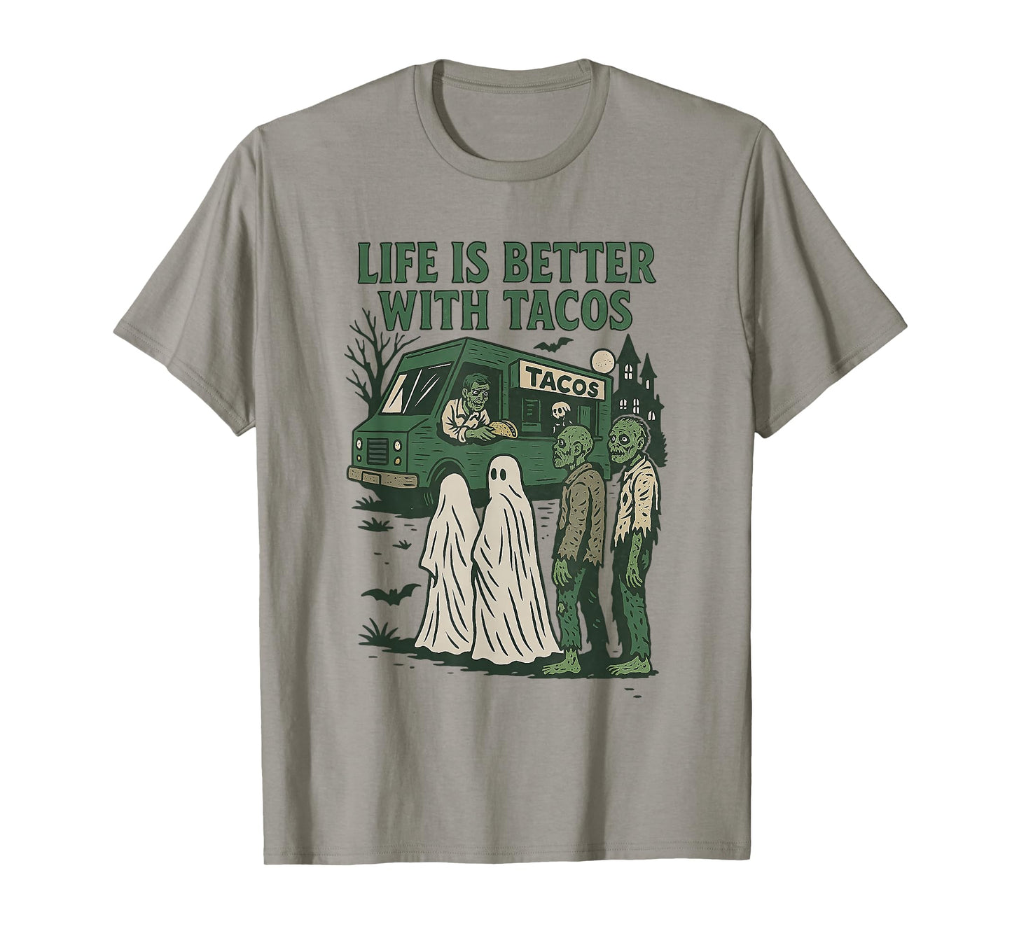 Life is Better with Tacos T-Shirt