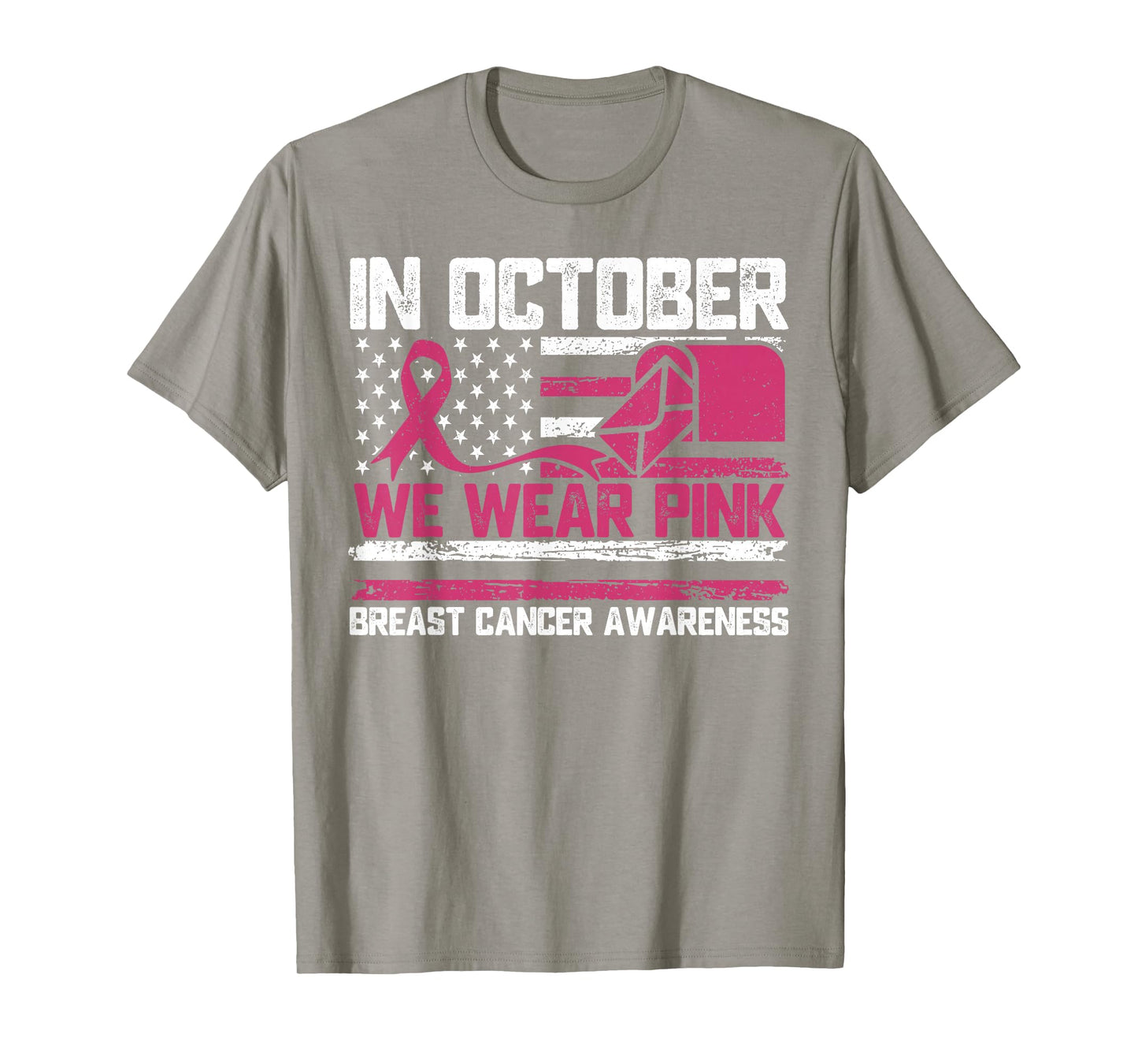 in October We Wear Pink Postal Worker Breast Cancer T-Shirt