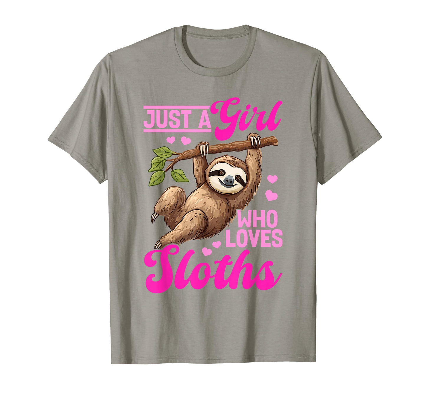 Funny Lazy Sloth Just a Girl Who Loves Sloths T-Shirt