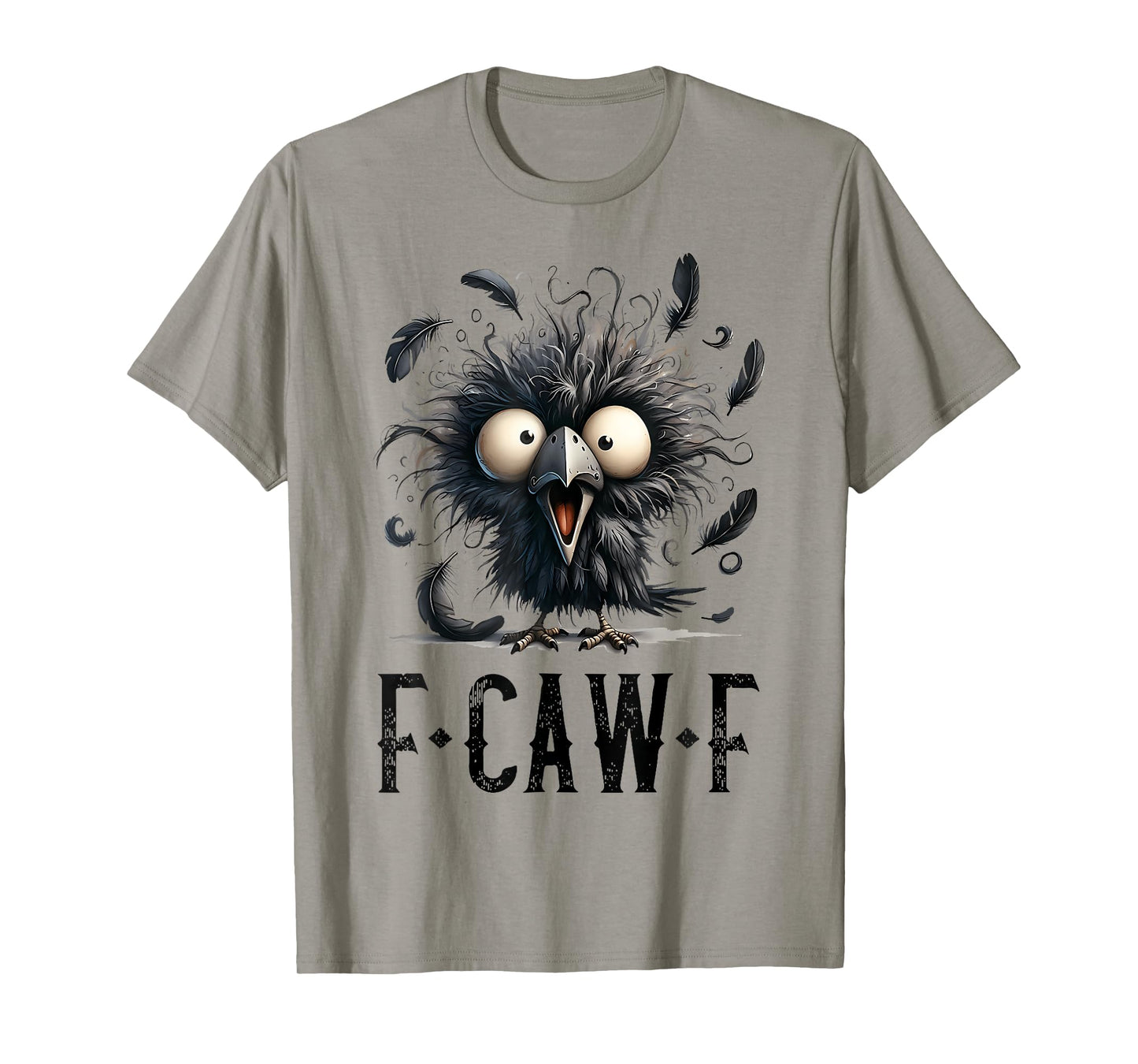 F-Caw-F Crow Shirt Funny Black Bird T-Shirt