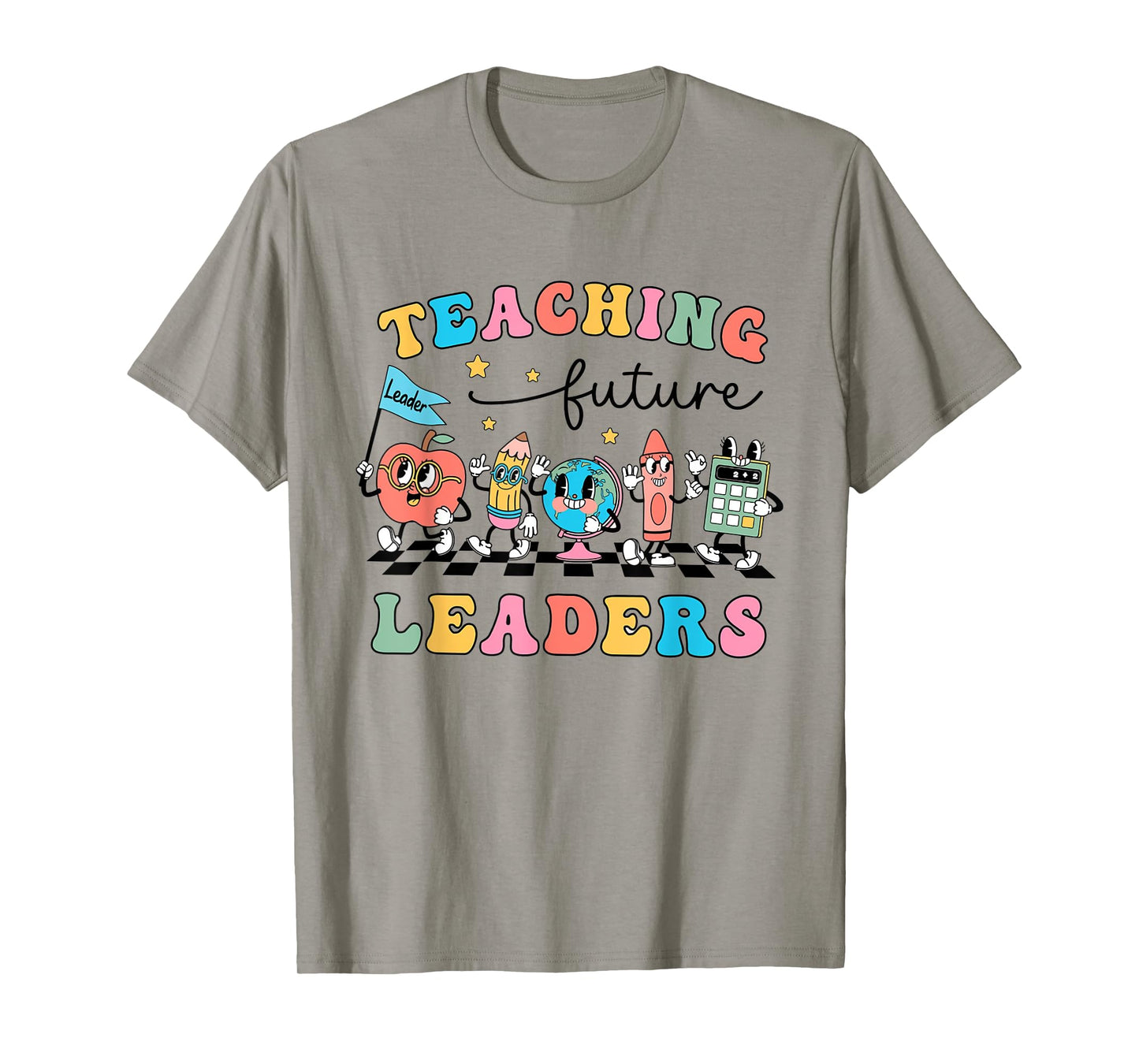 Retro Teaching Future Leaders Groovy Teacher Back To School Men Women Girls Kids T-Shirt
