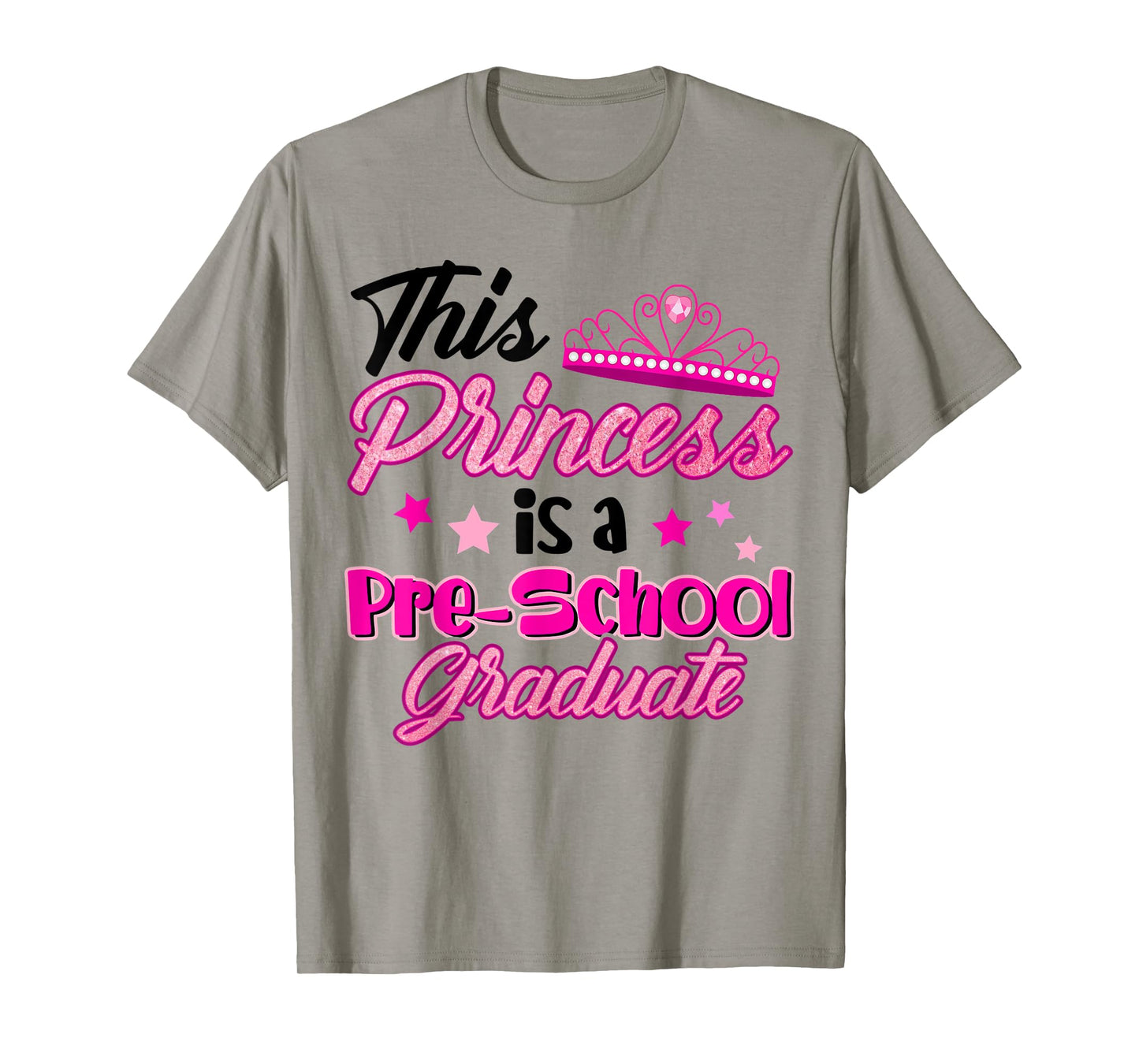 This Princess Is A Pre-School Graduate Cute Design For Kids T-Shirt