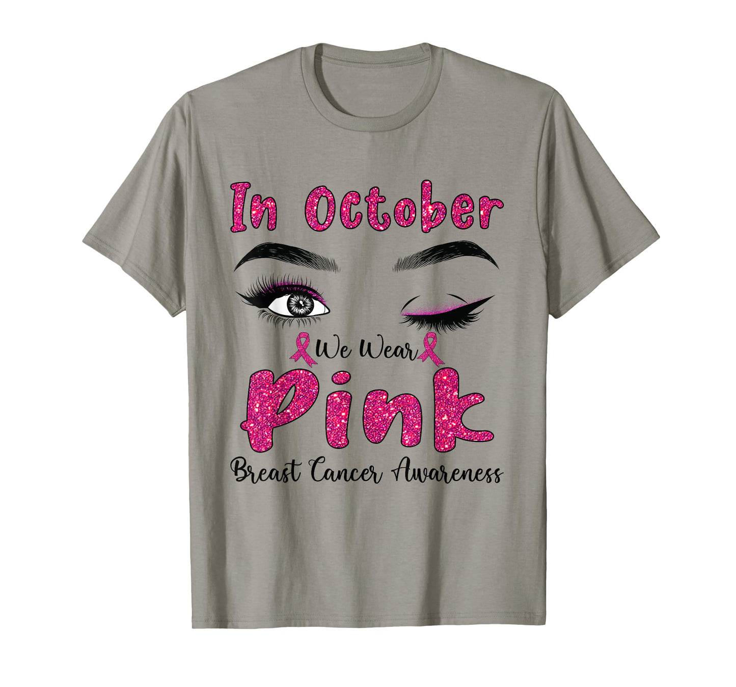 In Oct We Wear Pink Breast Cancer Awareness T-Shirt