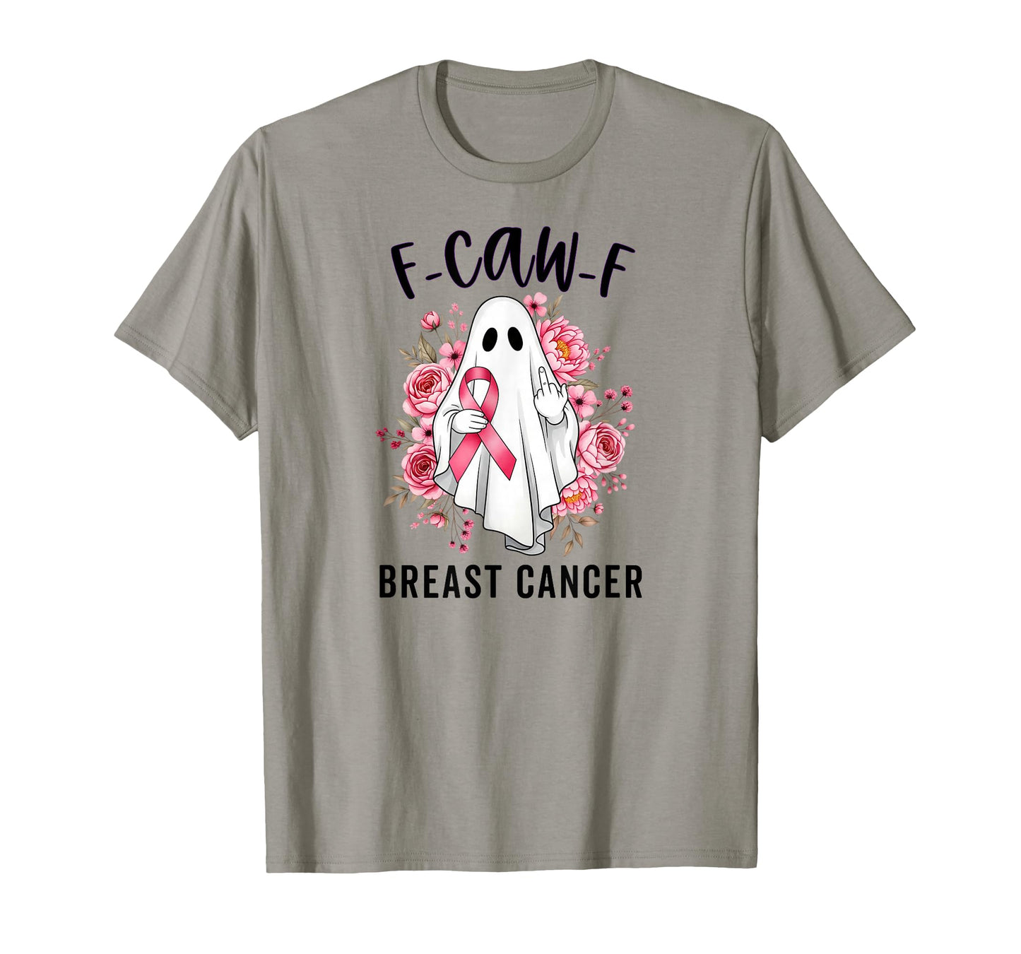 Funny F CAW F Breast Cancer Awareness October Pink Ghost T-Shirt