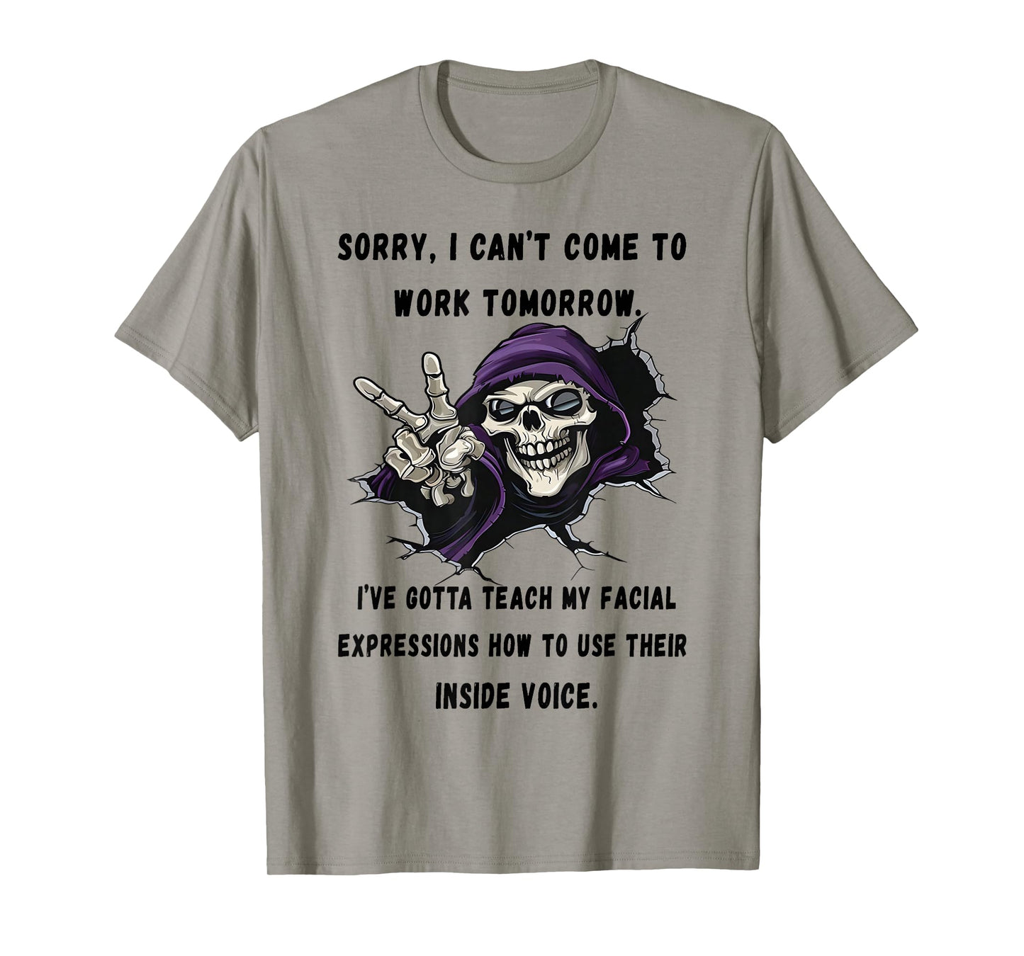 Skeleton - Sorry - I Can't Come to Work Tomorrow T-Shirt