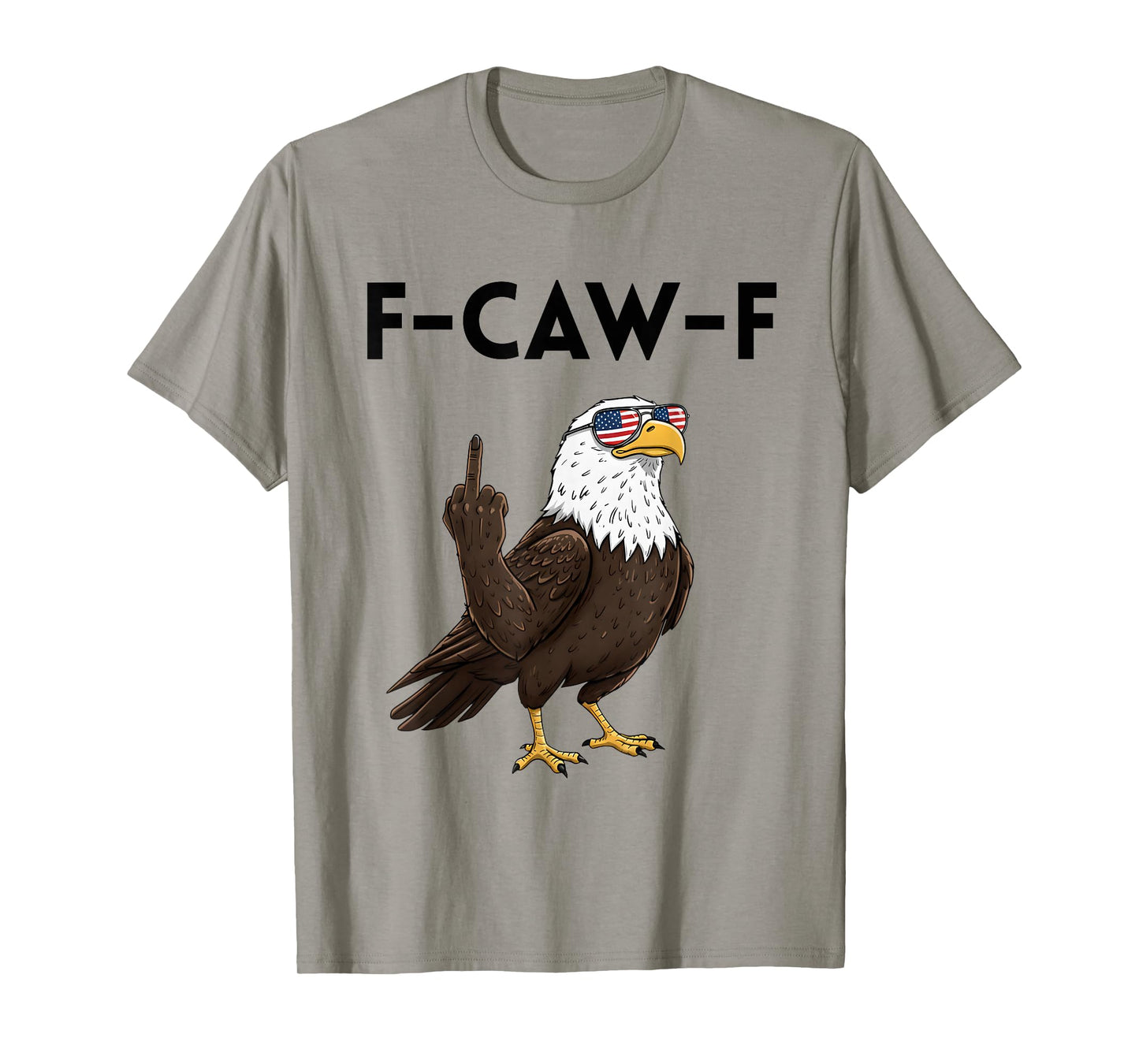 Funny FCAWF Cursing Cussing Bird Eagle Adult Humor T-Shirt
