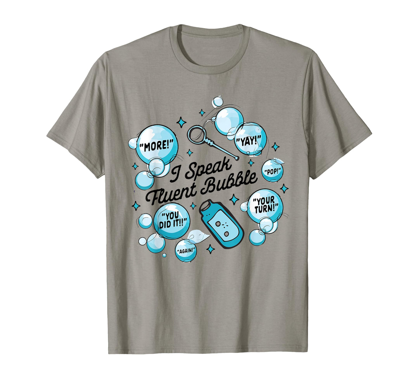 Speech Language Pathologist SLP Squad I Speak Fluent Bubble T-Shirt