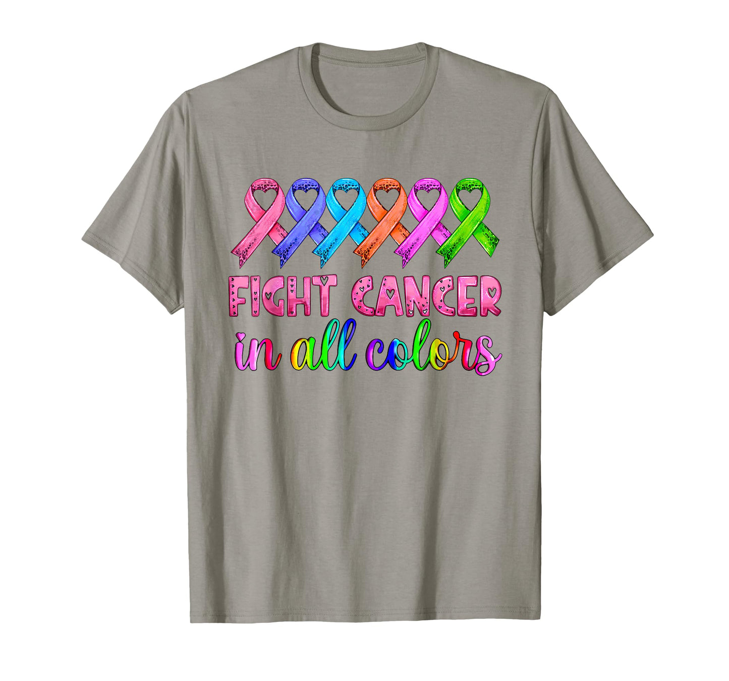 Fight Cancer In All Color Breast Cancer Awareness Womens T-Shirt