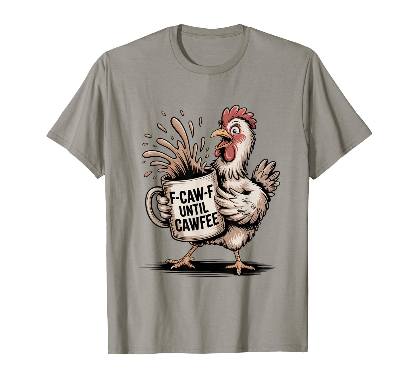 Funny Coffee Lover F-CAW-F Cawfee T-Shirt