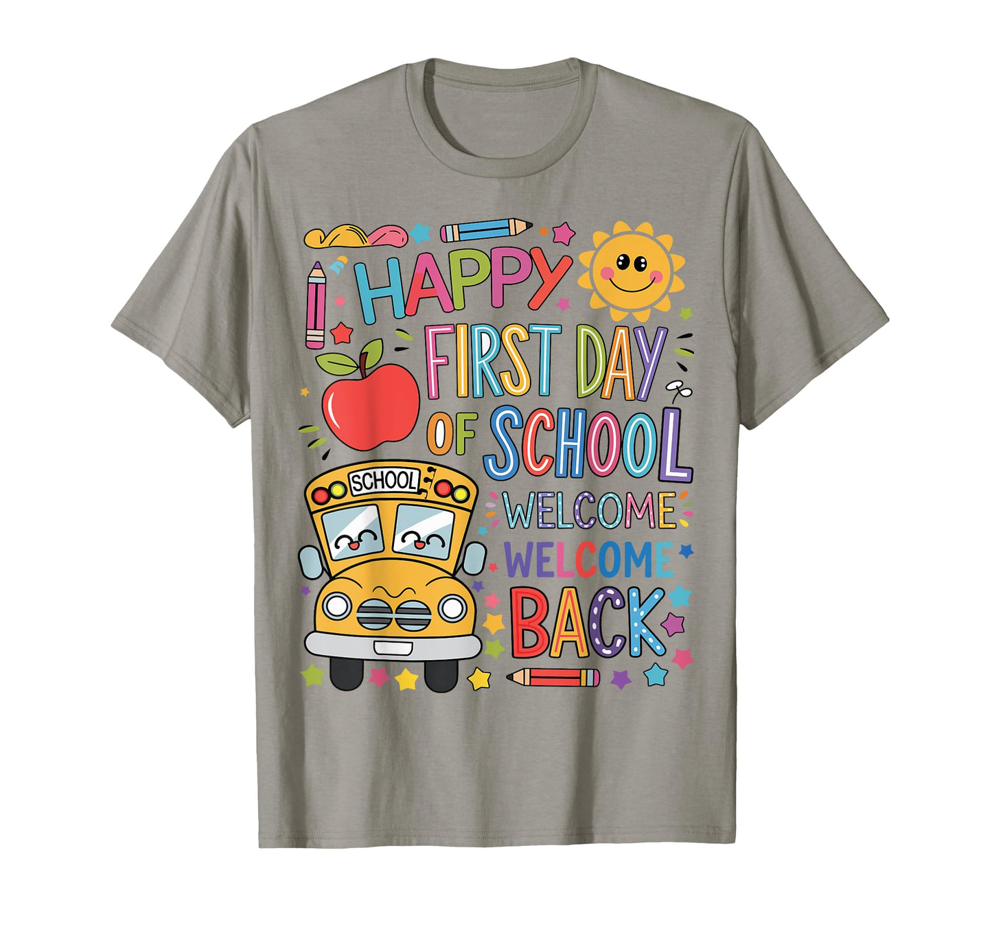 Welcome Back To School Happy First Day Teacher Bus Driver T-Shirt