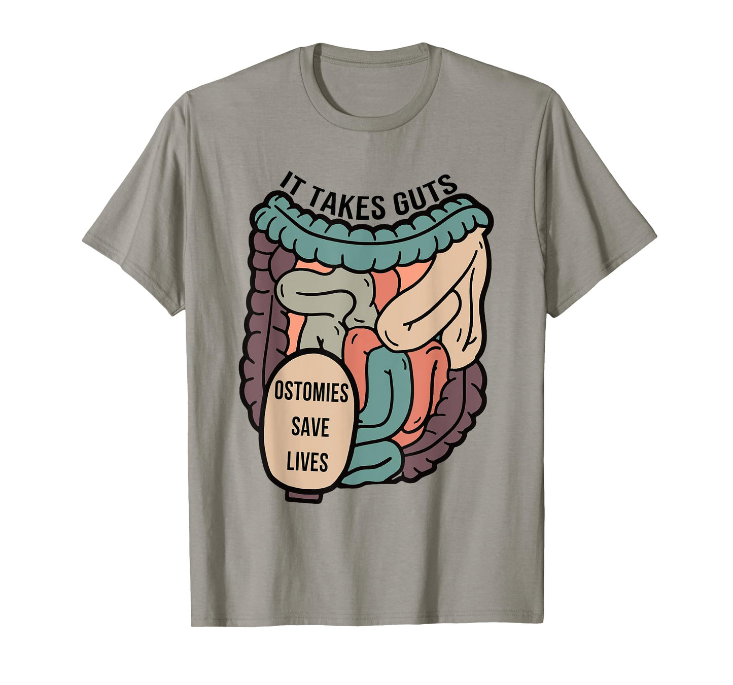 Gastroenterologist Gastro It Takes Guts Ostomies Save Lives T-Shirt