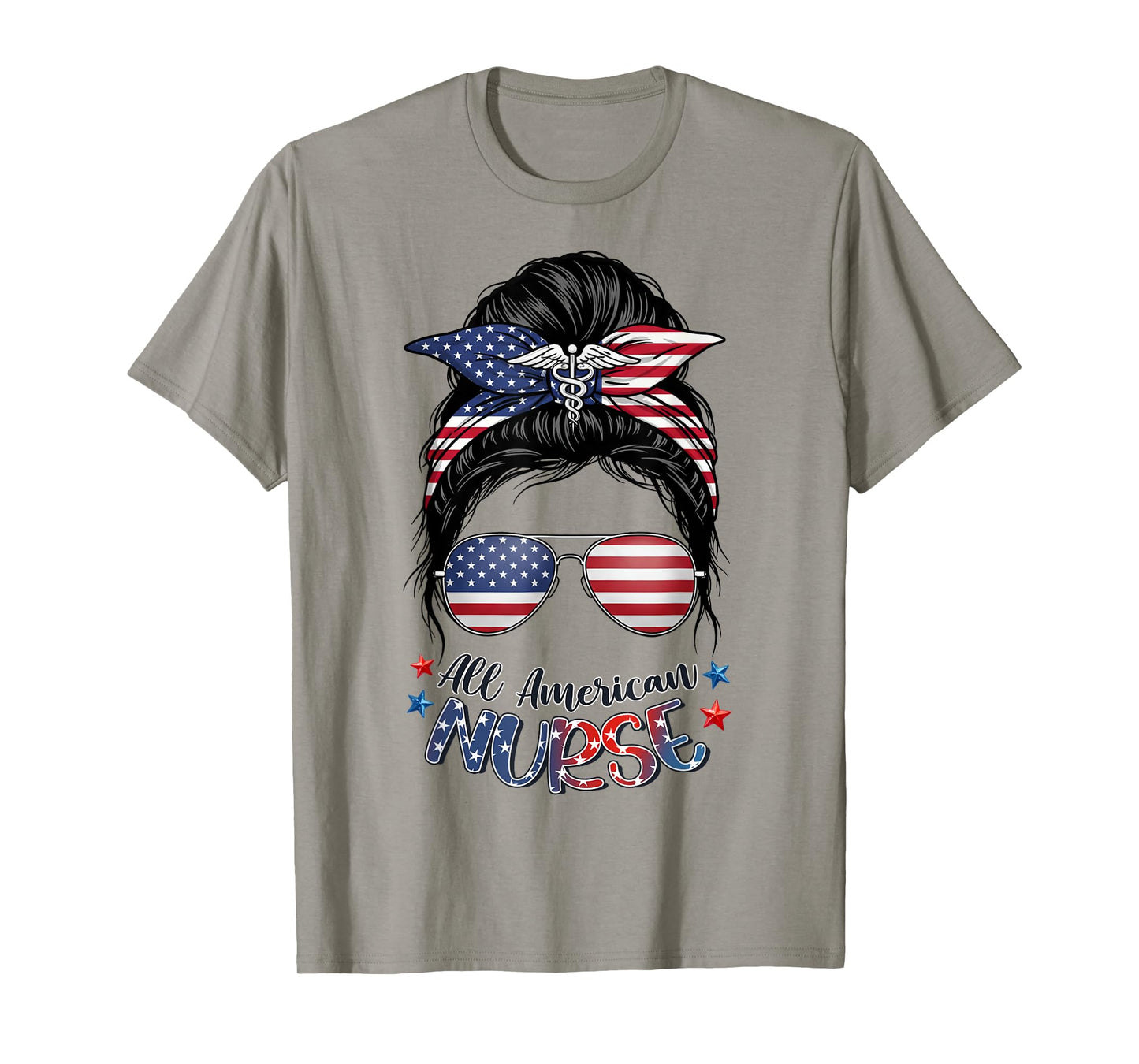 American Flag Patriotic Nurse Messy Bun Fourth 4th of July T-Shirt