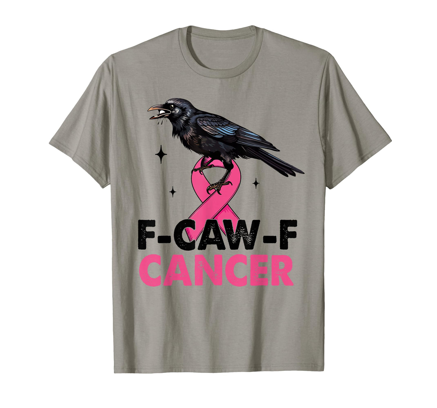 Black Crow F-Caw-F Breast Cancer Awareness Pink Ribbon T-Shirt