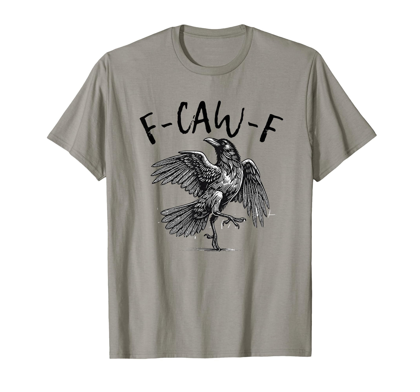 Funny F-caw-f Shirt Funny Crow Halloween f-caw-f Crow T-Shirt