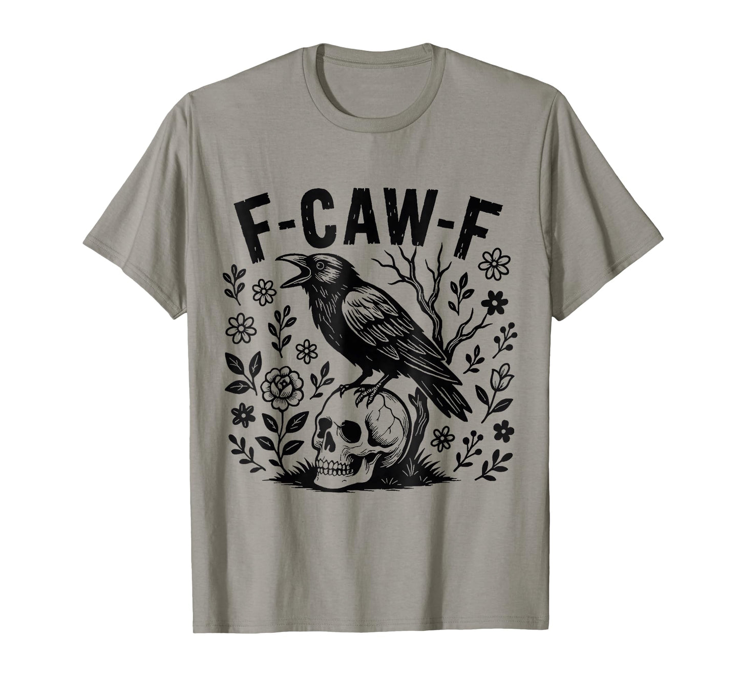 F-Caw-F Black Crow Pun Funny Bird Cawing Grunge Halloween T-Shirt