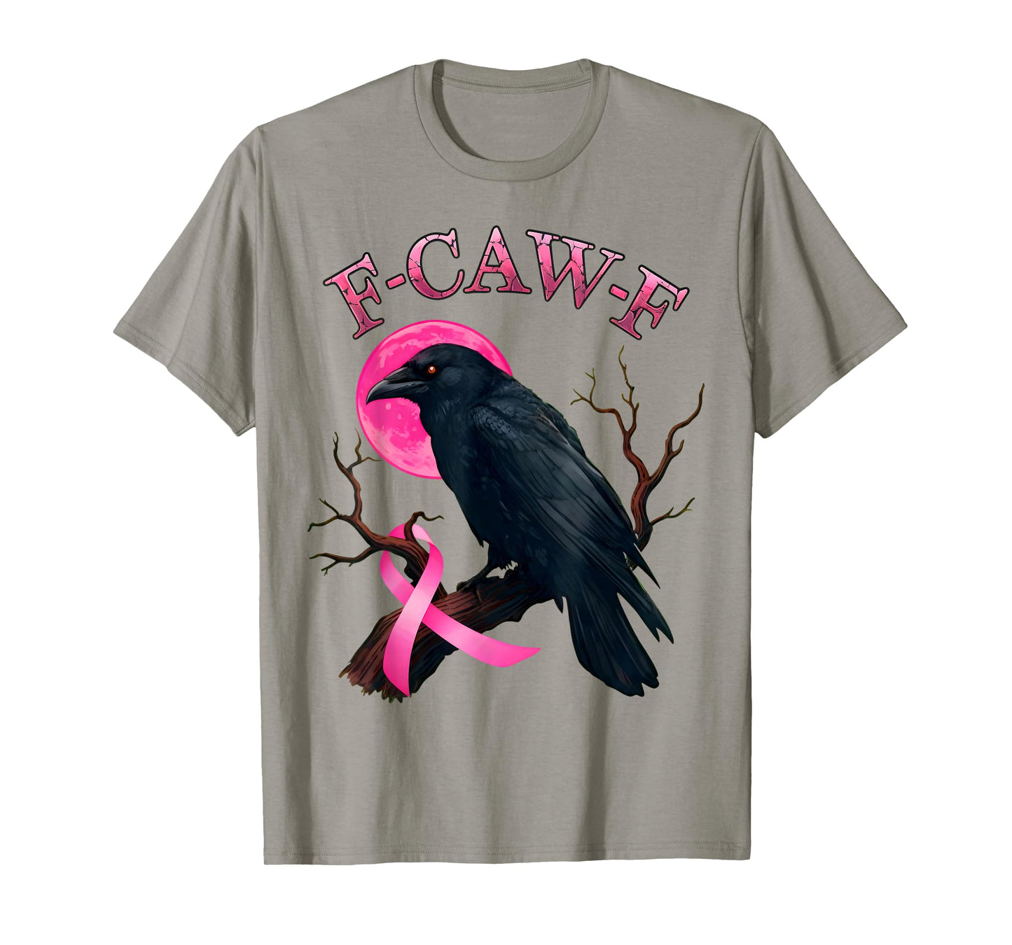 Funny Black Bird F-Caw-F Black Crow Breast Cancer Awareness T-Shirt