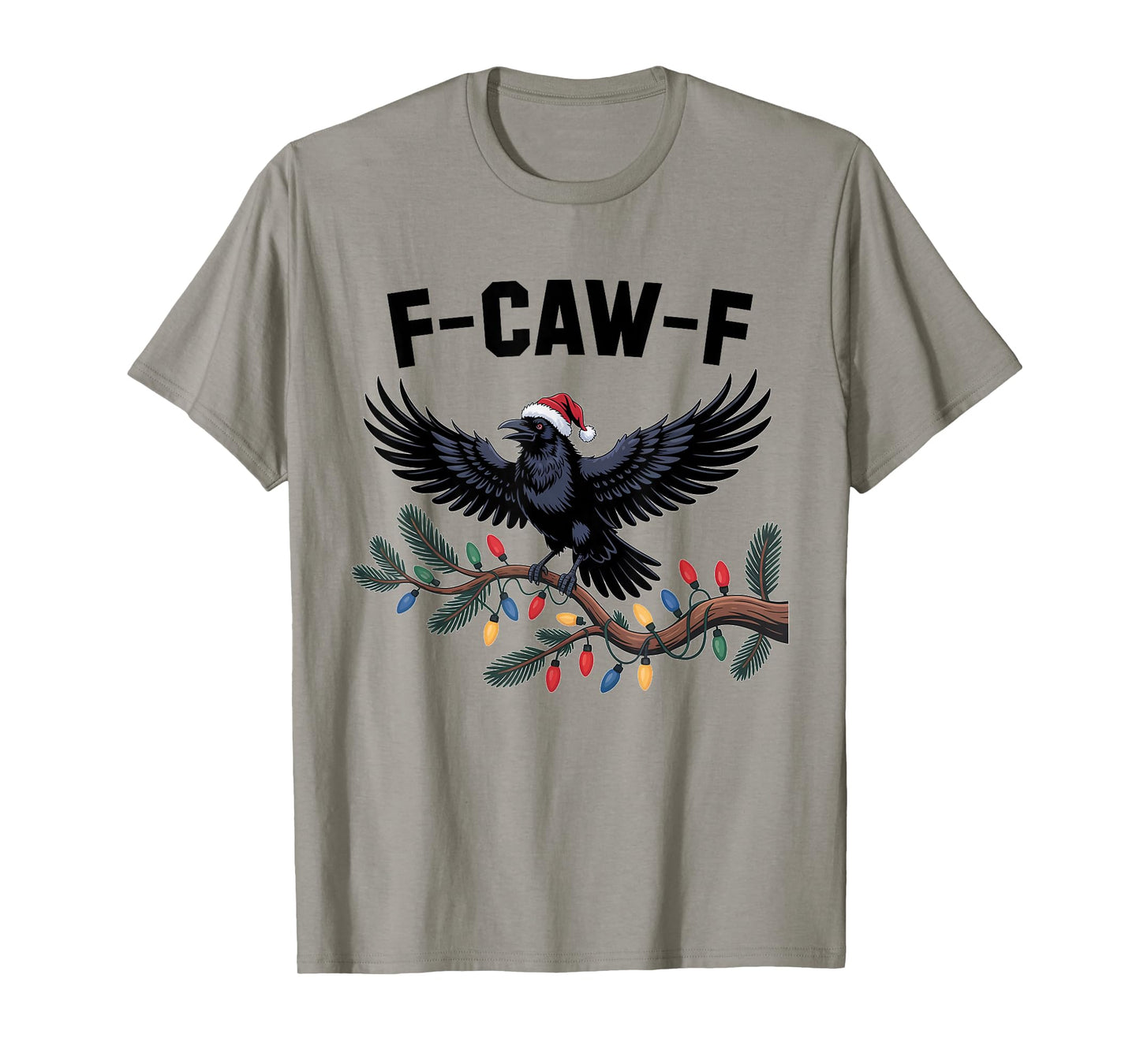 Crow F-CAW-F Black Bird Gothic Christmas Lights Santa Hat T-Shirt