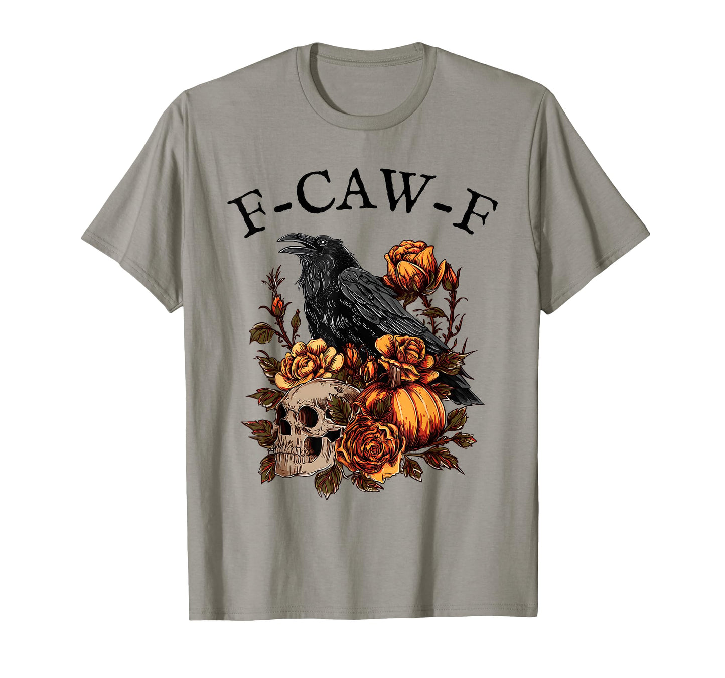 Funny F-CAW-F T-Shirt