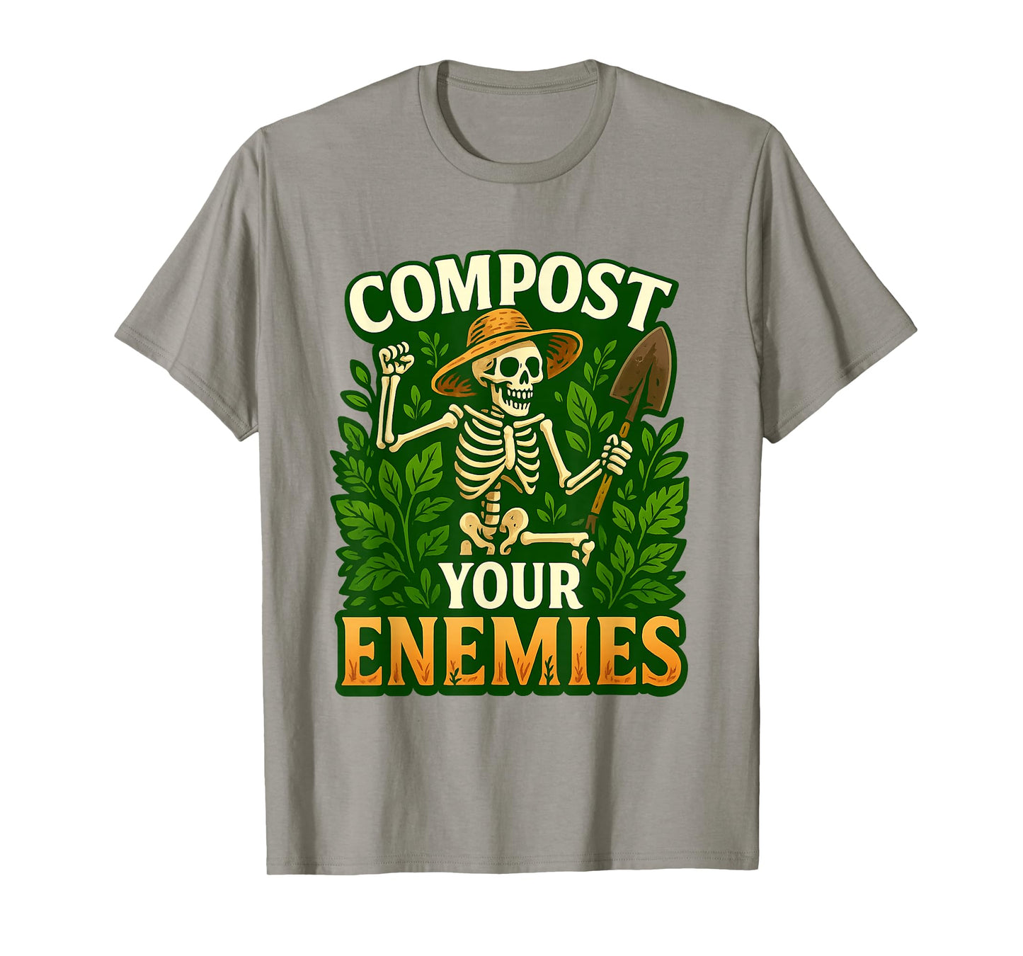 Funny Compost Your Enemies Gardening Skeleton Shirt T-Shirt