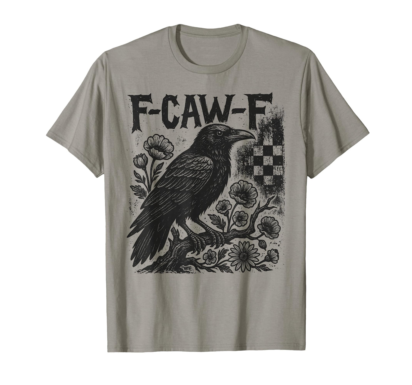 F-Caw-F Black Crow Black Bird Funny Crow F-Caw-F T-Shirt