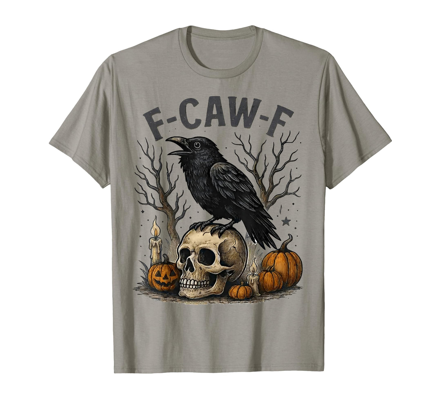 Funny F Caw F Raven Skull Gothic Graphic Halloween Crow Pun T-Shirt