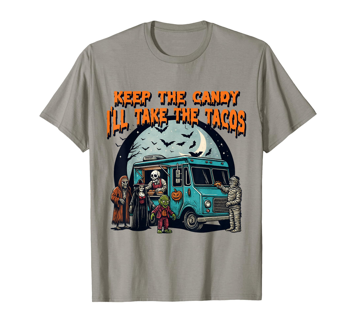 Funny Halloween Keep The Candy I'll Take The Tacos Tee T-Shirt
