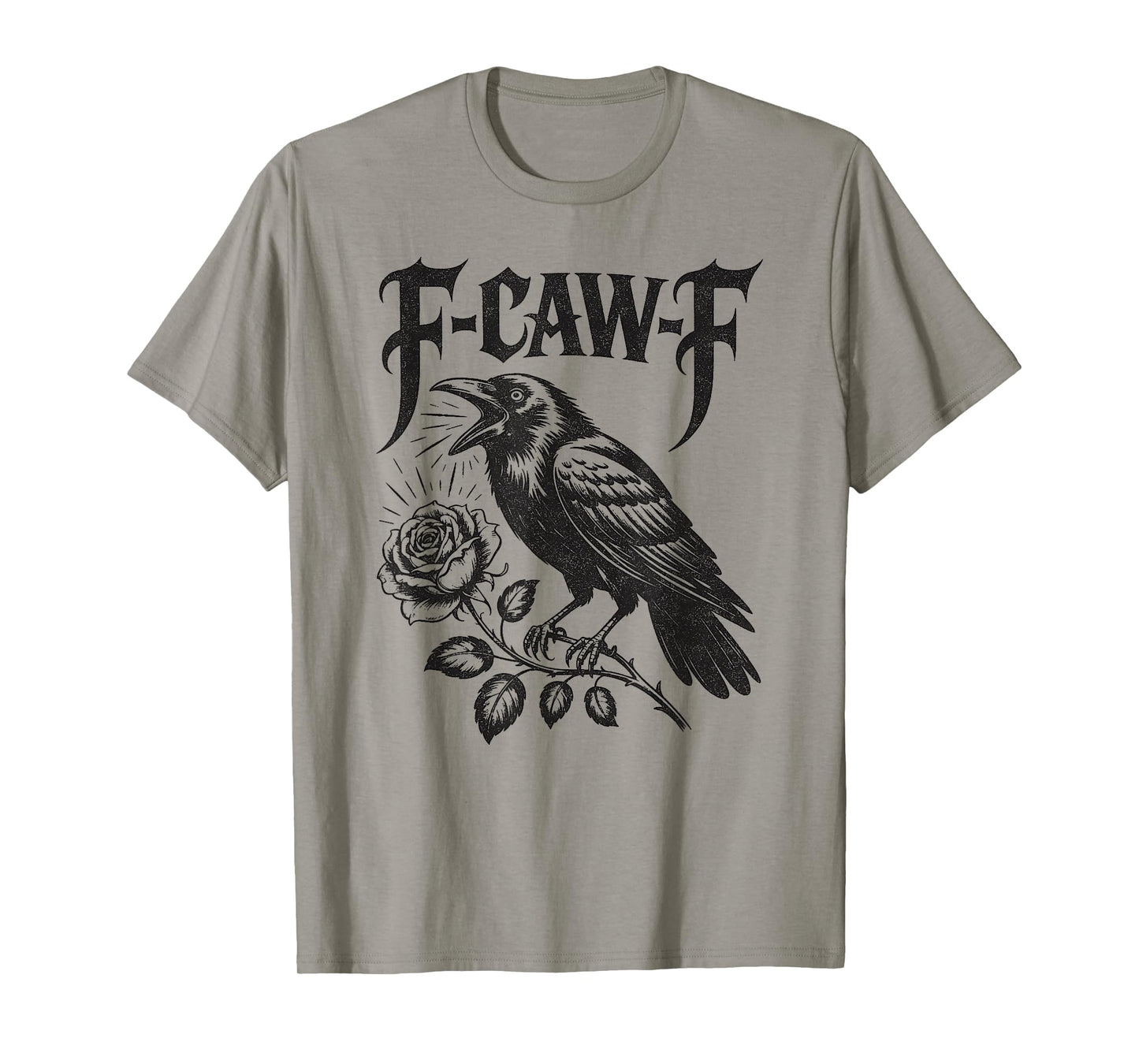 F-CAW-F Funny Crow Gothic Meme Humor T-Shirt
