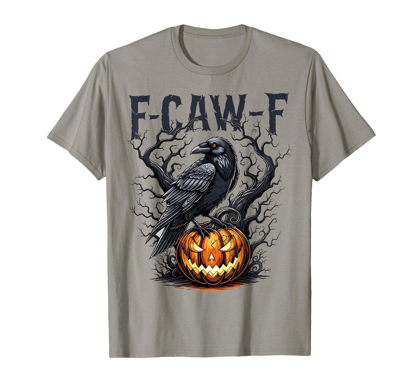 F-Caw-F Black Crow Funny Black Bird Halloween Adult Humor T-Shirt
