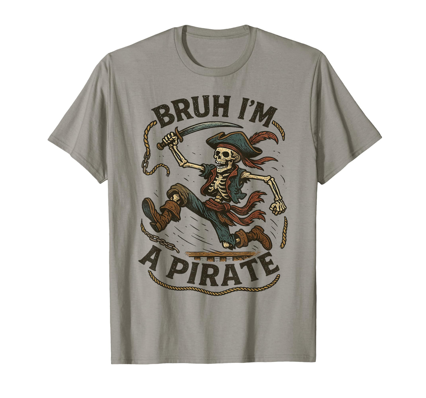 Bruh Pirate Skeleton Halloween Costume Pretend I'm a Pirate T-Shirt