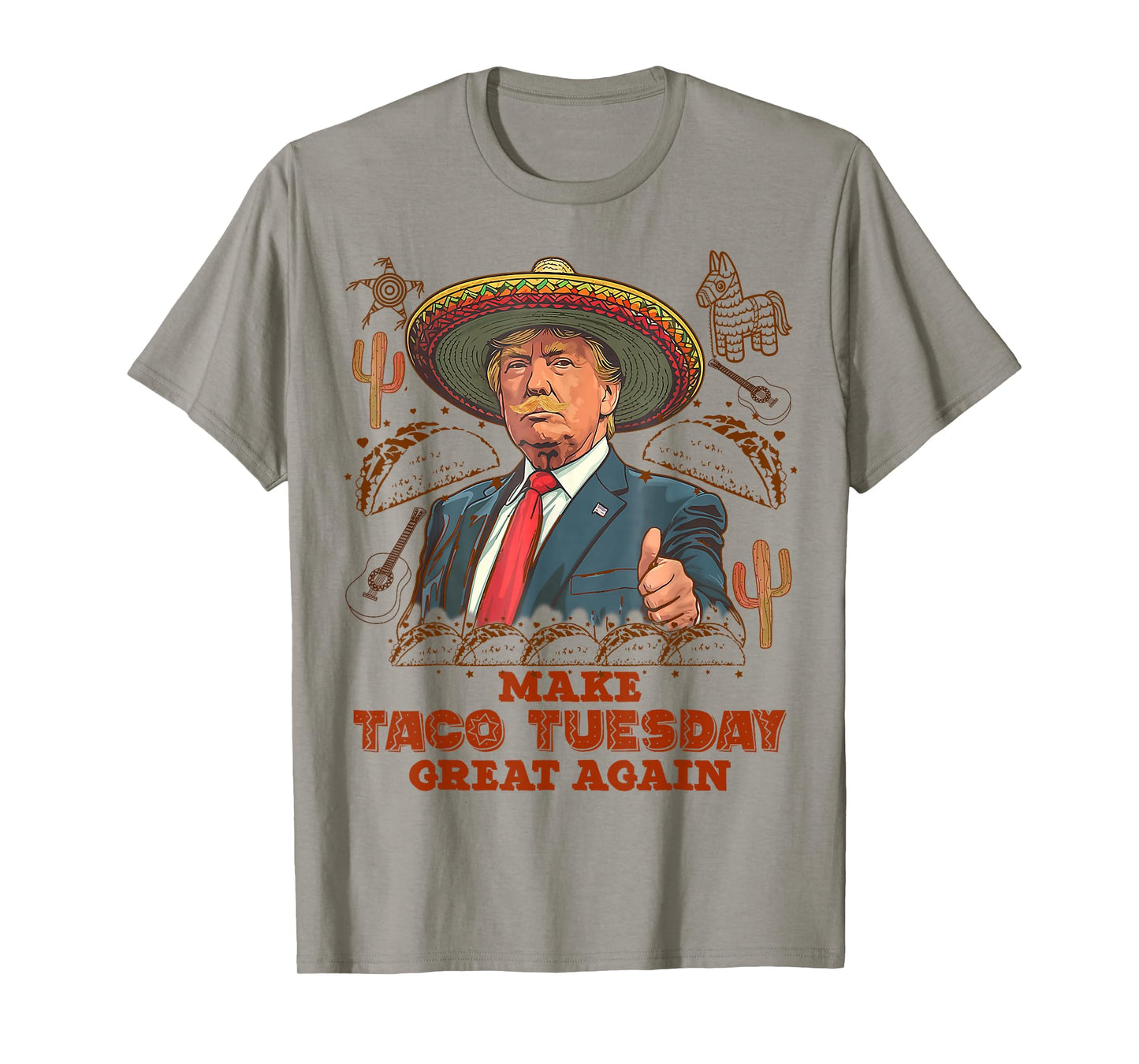 Make Taco Tuesday Great Again Trump Funny T-Shirt