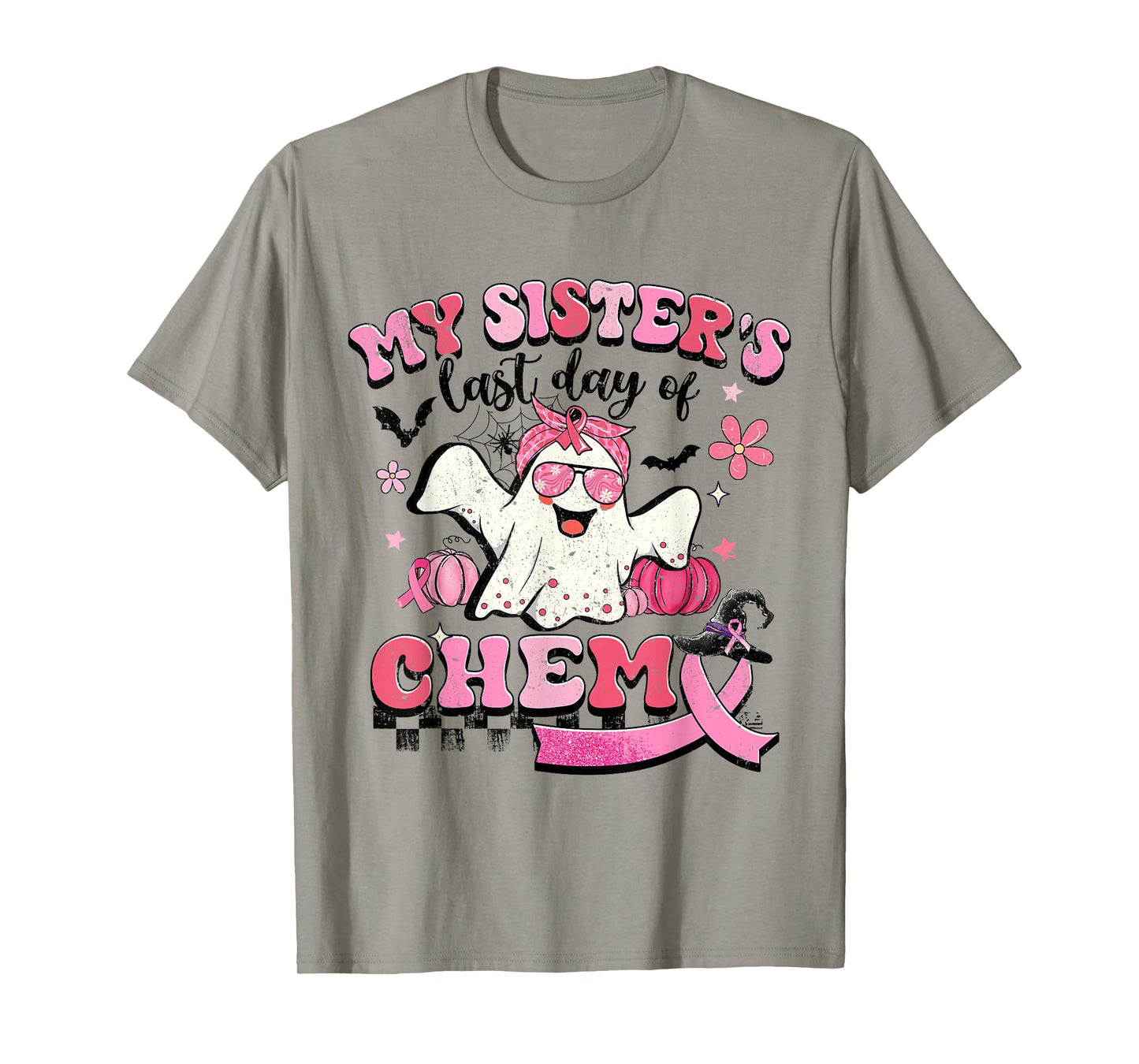 My Sister's Last Day Of Chemo Halloween Breast Cancer T-Shirt