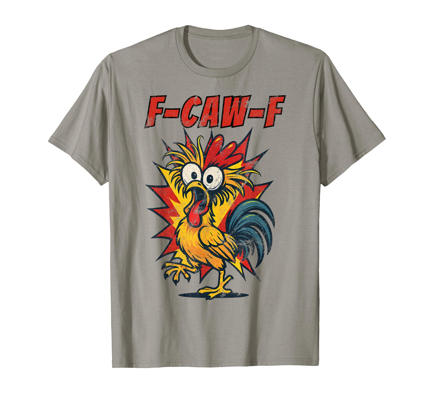 Funny Rooster F-Caw-F Farm Animal Pun Chicken Humor T-Shirt