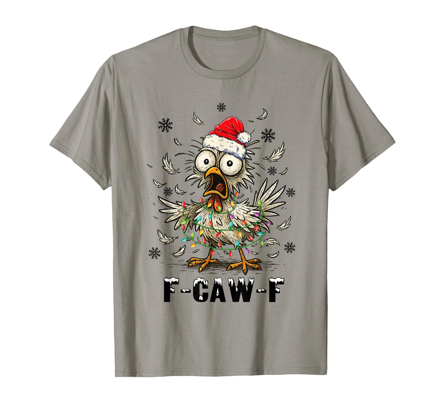 Funny Chicken F-Caw-F Christmas T-Shirt