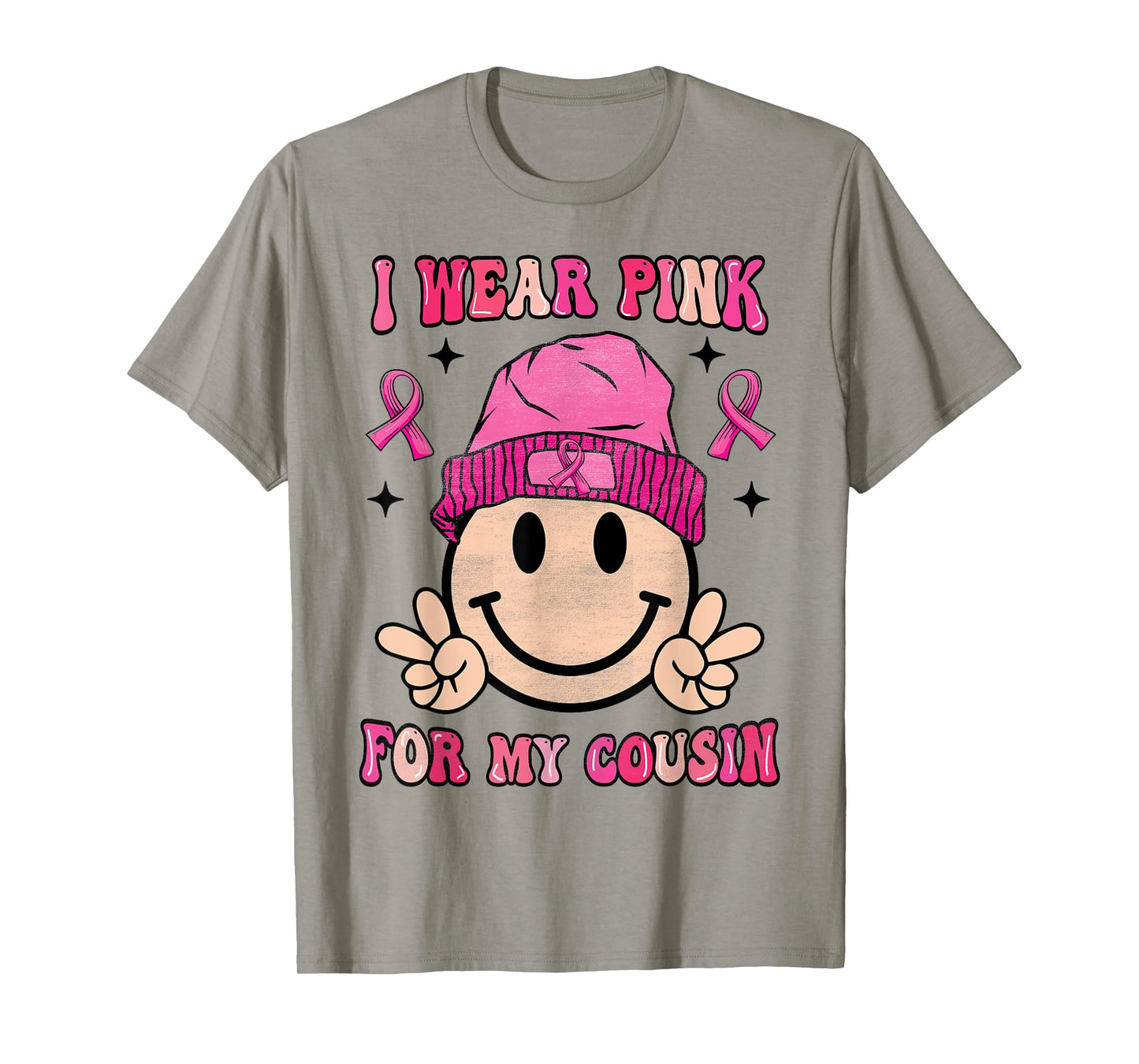 I Wear Pink For My Cousin Breast Cancer Awareness Women T-Shirt