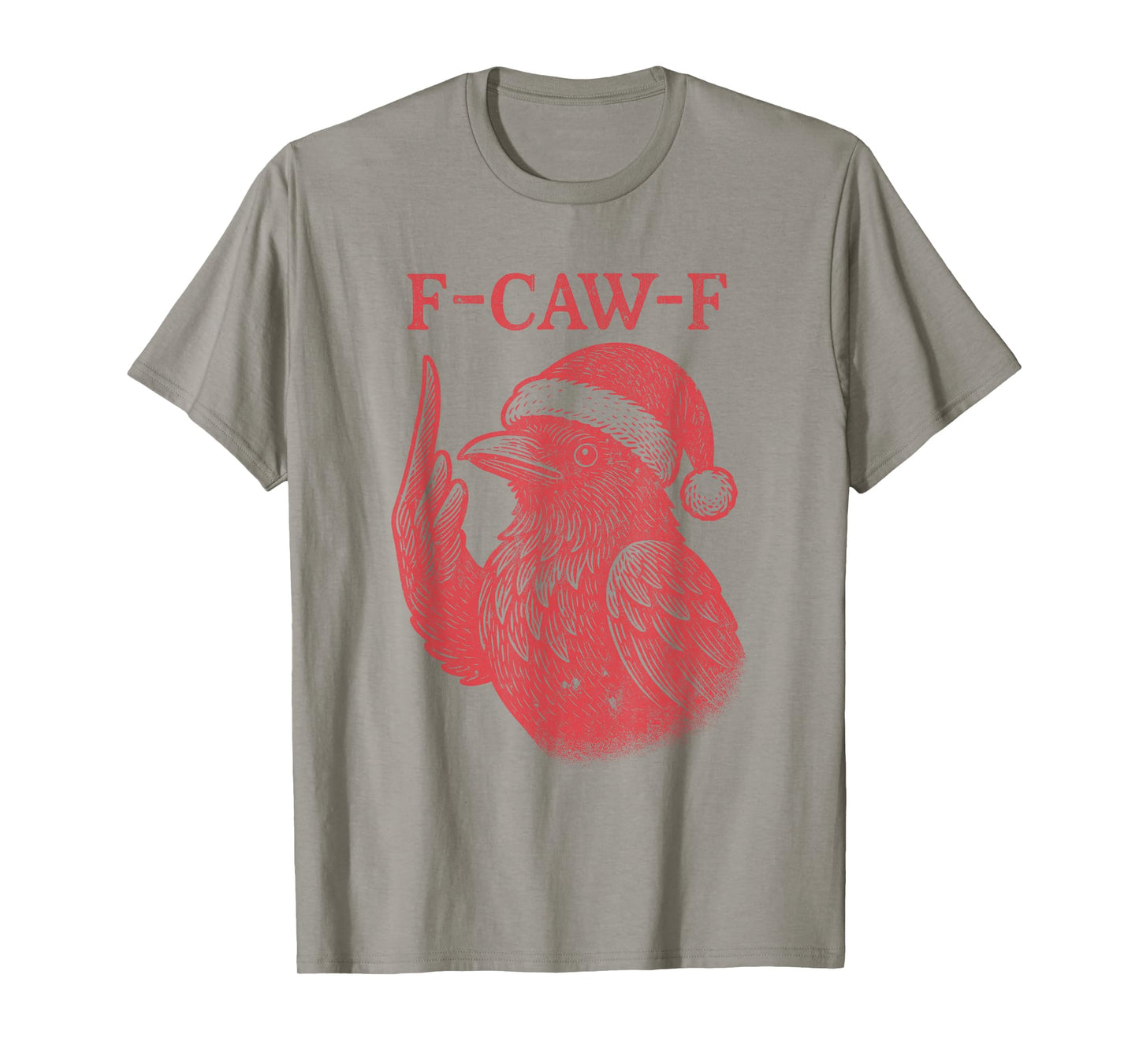 Funny Christmas F-CAW-F Crow T-Shirt