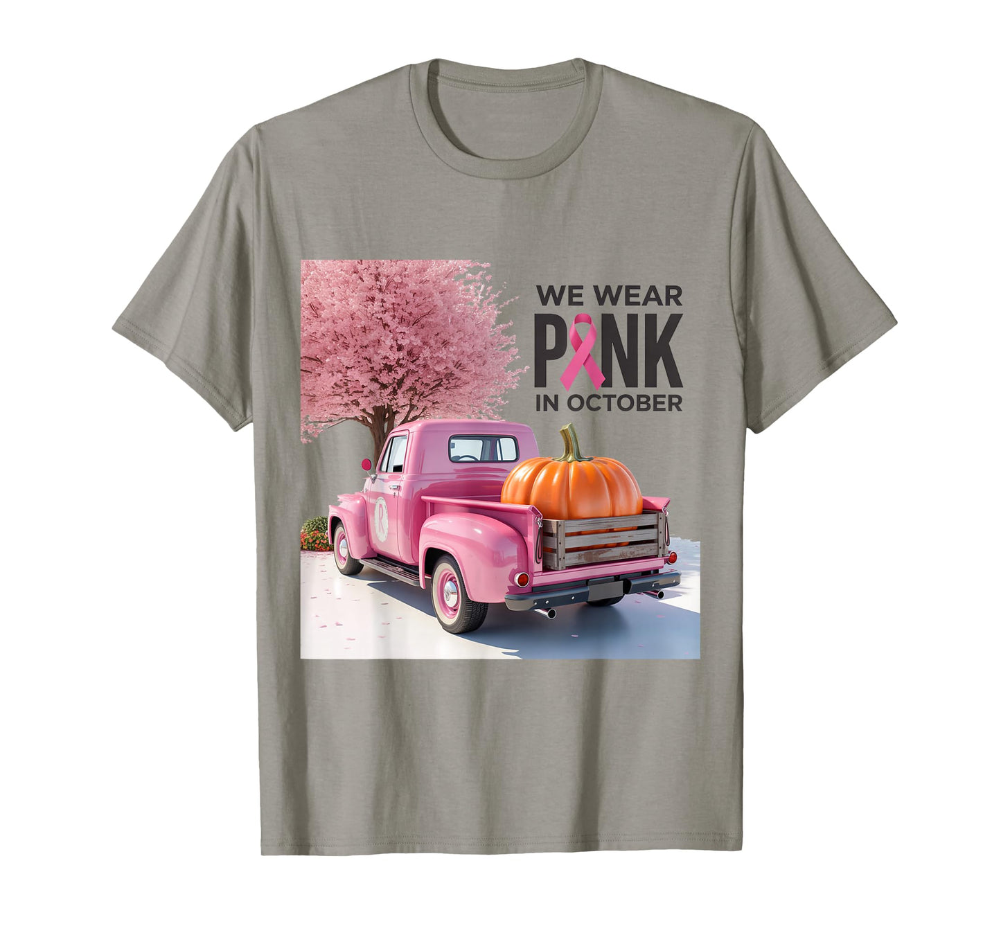 in October We Wear Pink Truck Breast Cancer tee for Women T-Shirt
