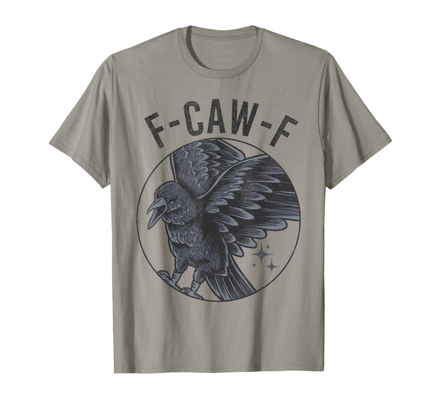 Black Crow, F-Caw-F Funny Black Bird Moon Gothic Adult Humor T-Shirt