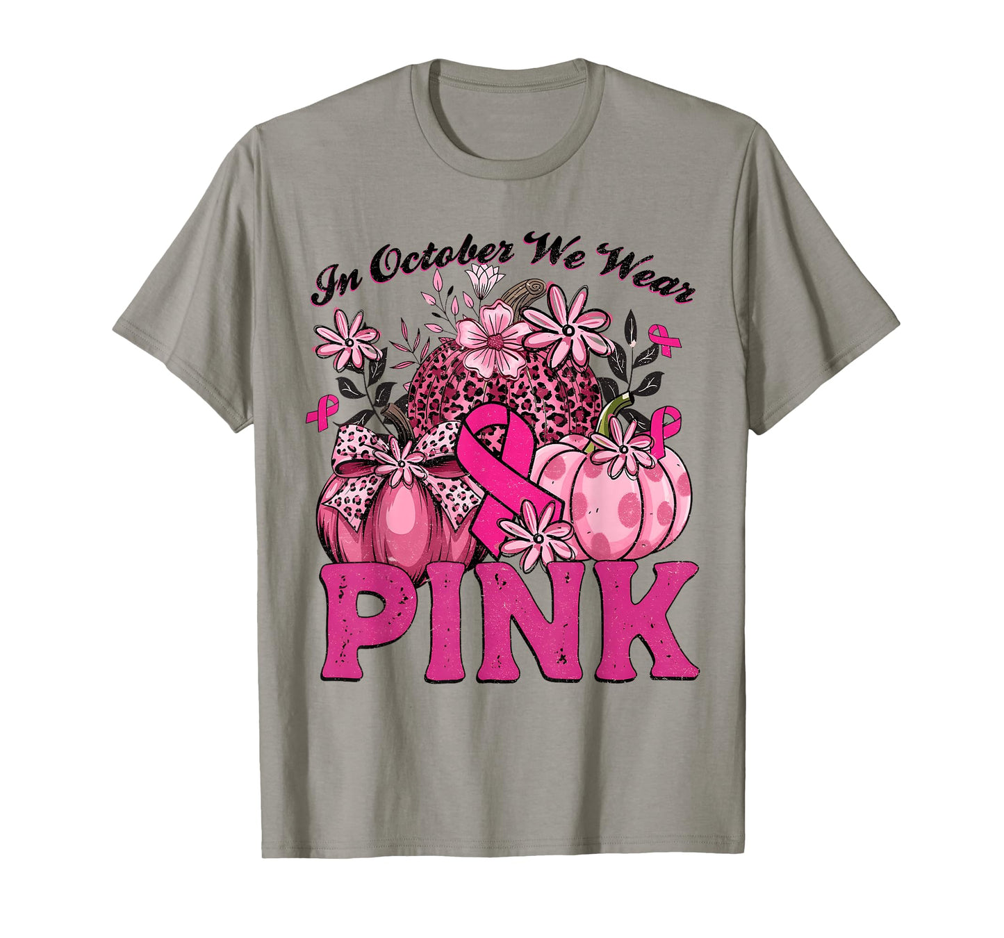 in October We Wear Pink Leopard Pumpkin Breast Cancer T-Shirt