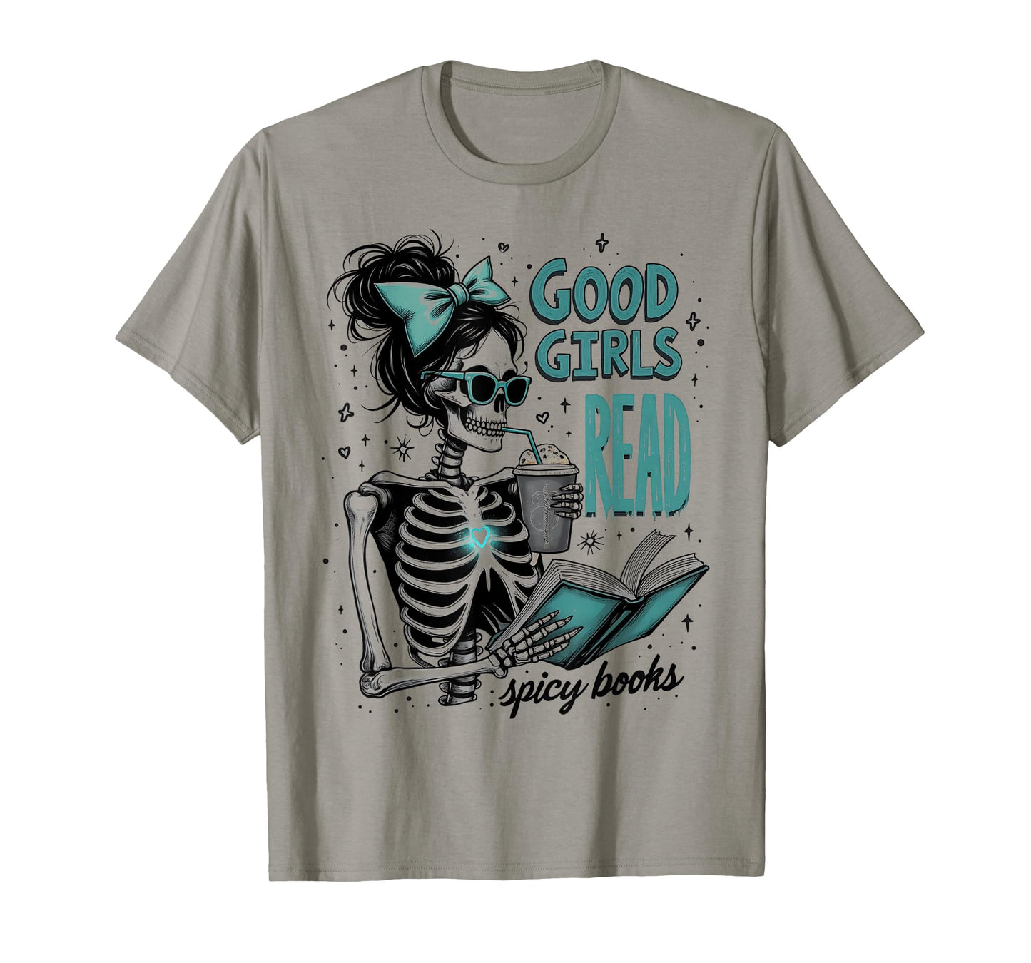 Spooky Good Girls Read Spicy Books Gothic Skeleton Halloween T-Shirt