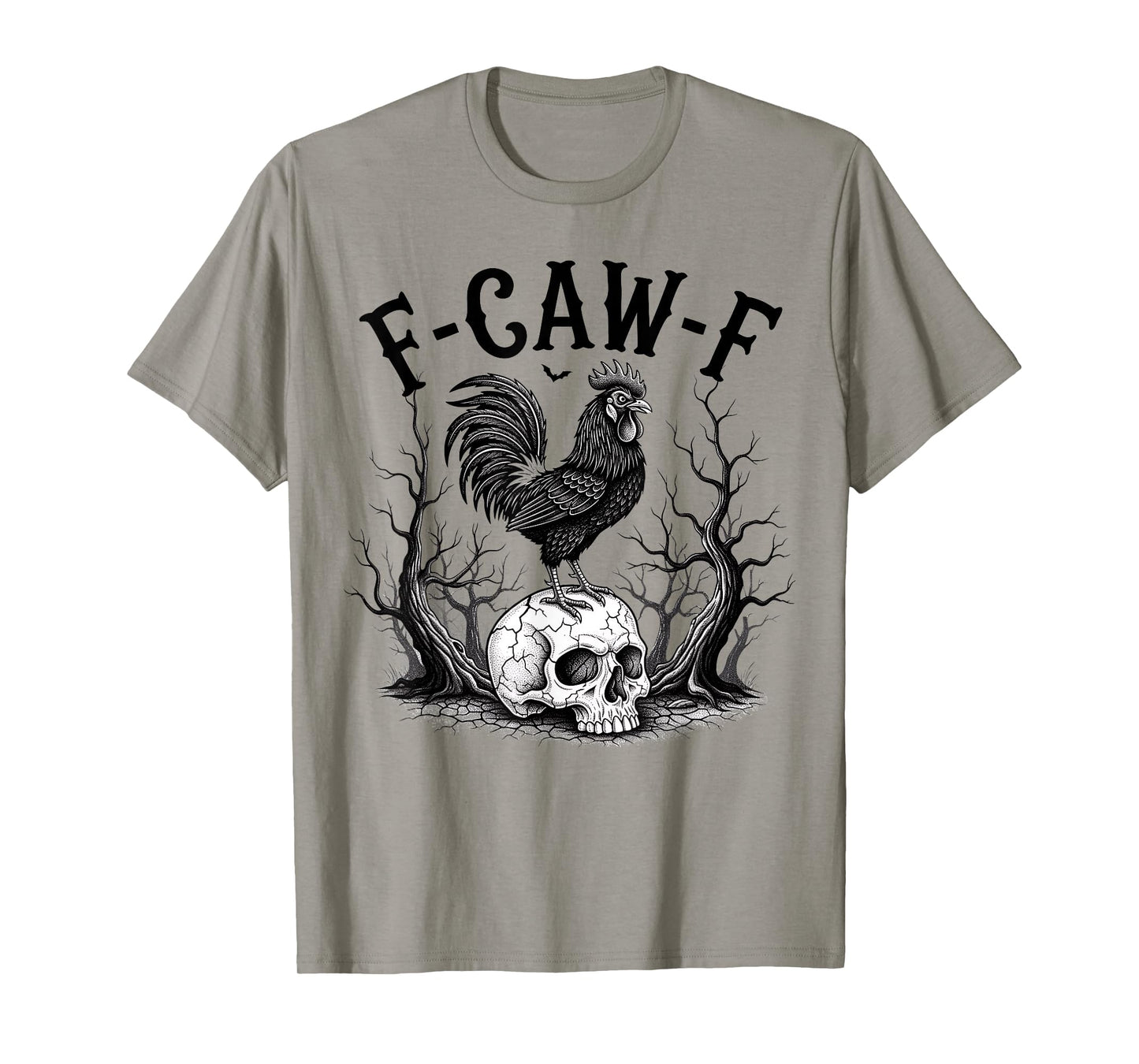 F-Caw-F Funny Chicken Adult Humor Halloween Rooster T-Shirt