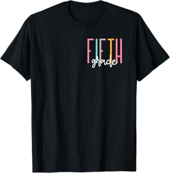 Fifth Grade Girls Boys Teacher Team 5th Grade Squad T-Shirt