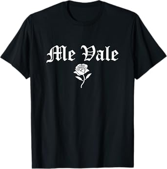 Me Vale Retro 70s Style Spanish Slang, Me Vale Mexicana Rose T-Shirt