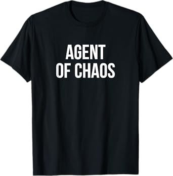Agent Of Chaos - T-Shirt
