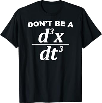 Dont Be A Jerk T-Shirt