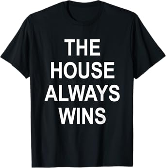 The House Always Wins Shirt,This is My Poker Face Card Game T-Shirt