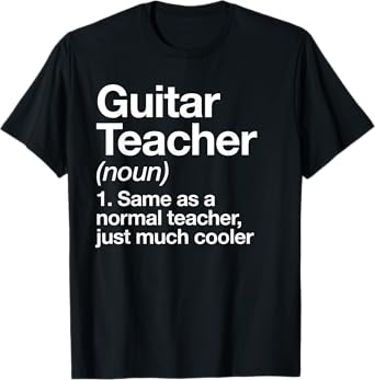 Guitar Teacher Definition Funny Musician Music Men Women Girls Kids T-Shirt